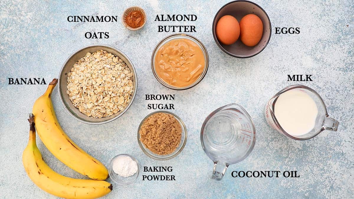 ingredients needed to make baked oatmeal recipe.