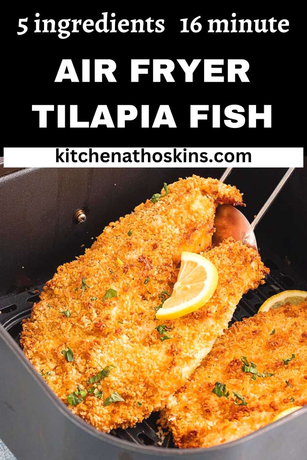 Air Fryer Tilapia | Kitchen At Hoskins