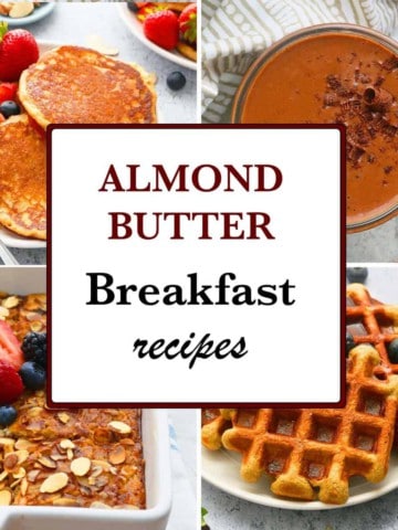 breakfast recipes with almond butter