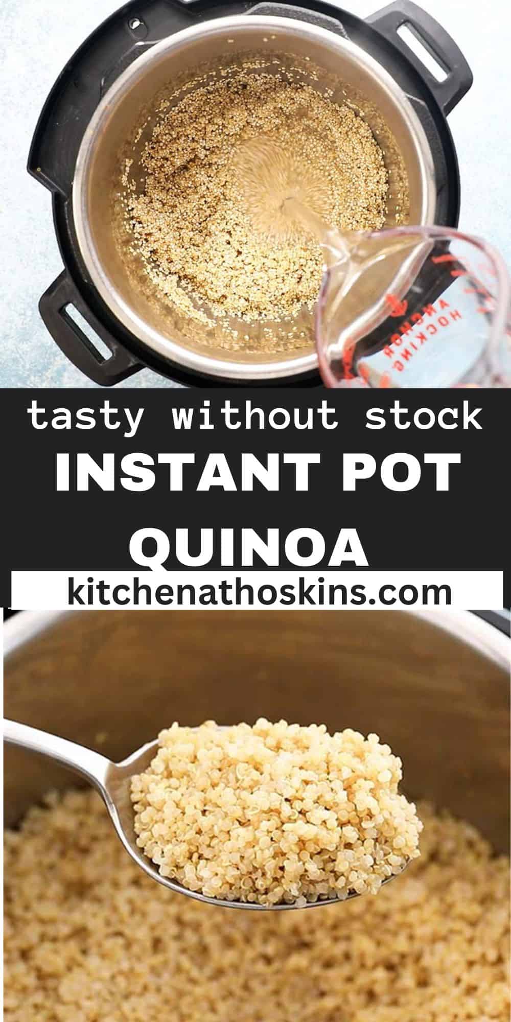 Instant Pot Quinoa | Kitchen At Hoskins