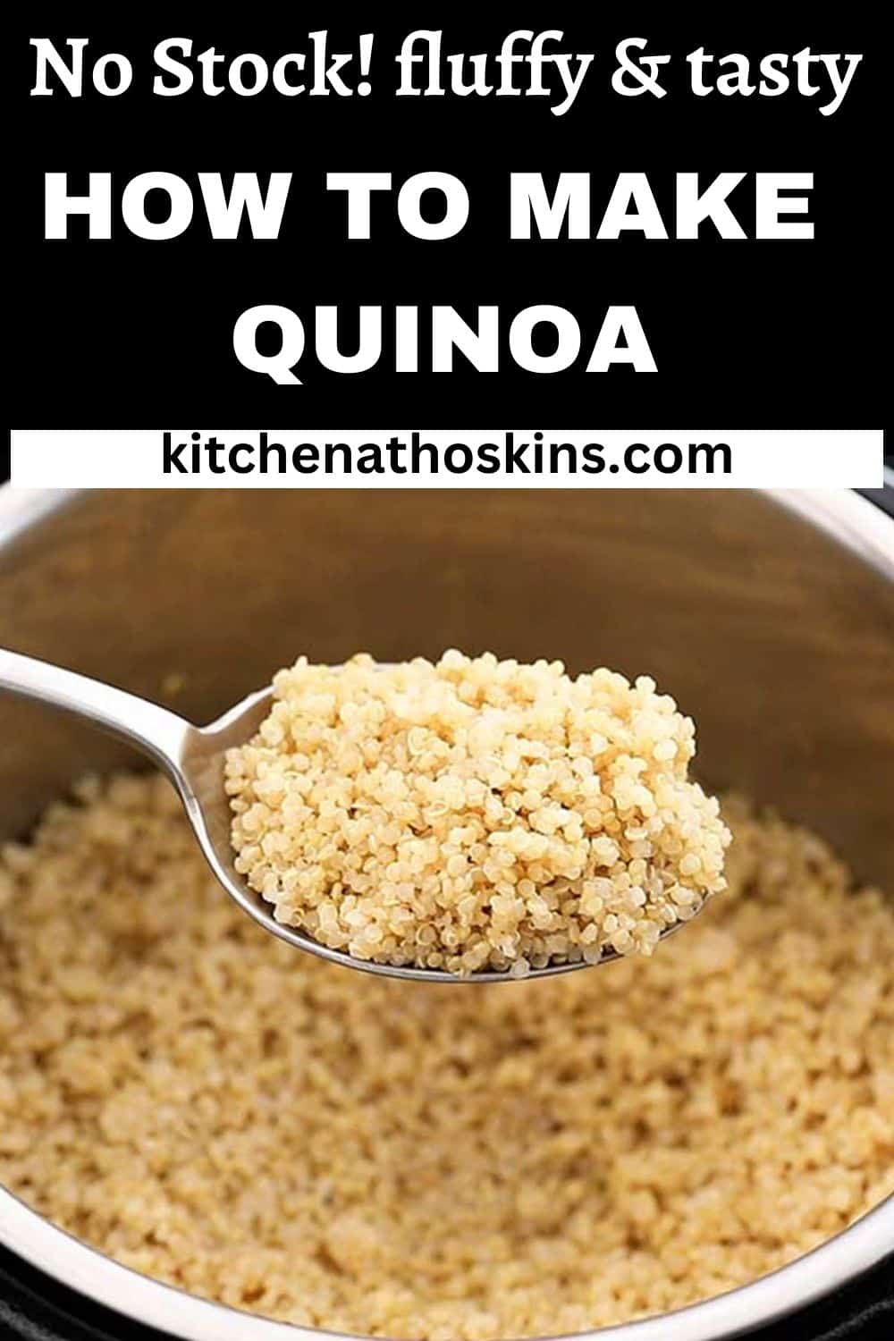 Instant Pot Quinoa | Kitchen At Hoskins