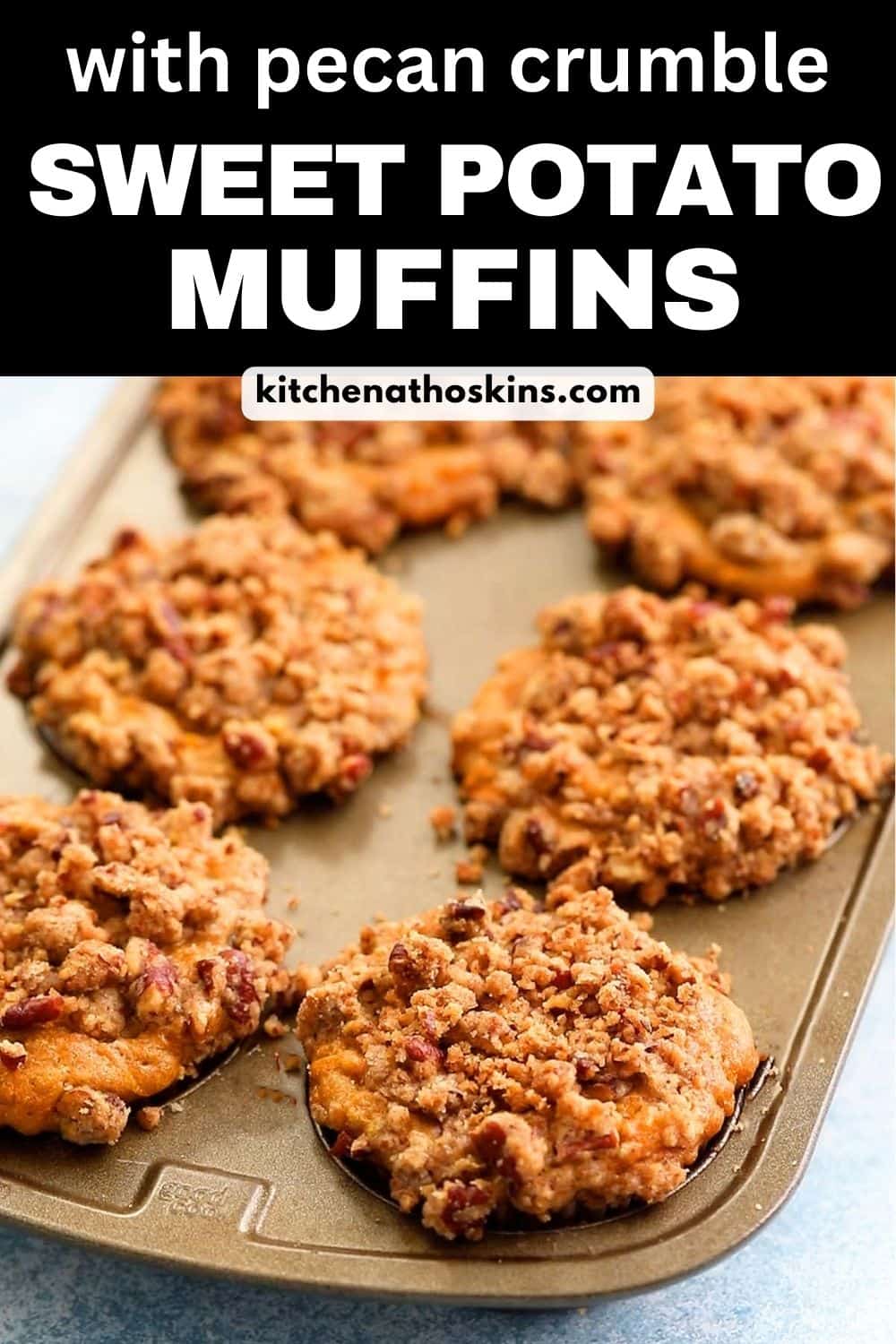 Sweet Potato Muffins | Kitchen At Hoskins