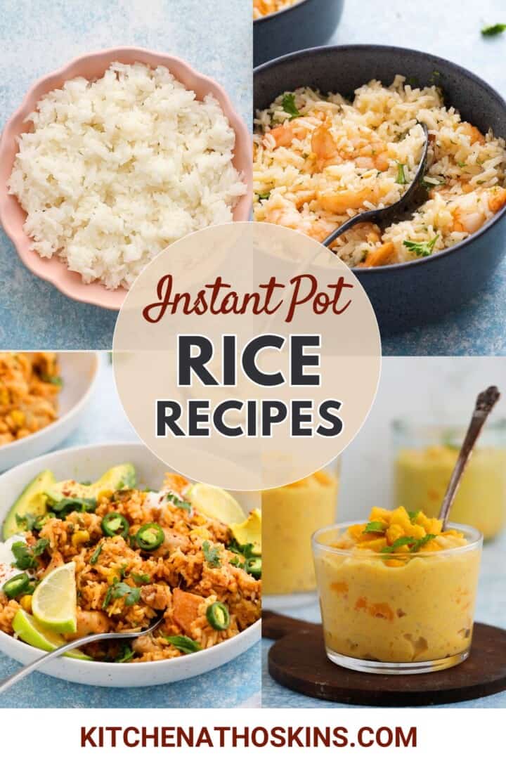 Must-try Instant Pot Rice Recipes | Kitchen At Hoskins